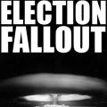 Election Fallout