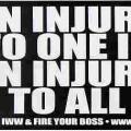IWW - Injury to One is an Injury to All
