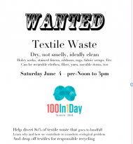 100in1dayTO, Wanted: Textile Waste,