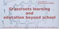 Grassroots learning and education beyond school