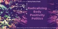 Radicalizing body positivity politics